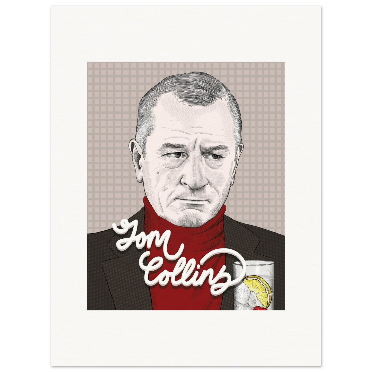 Tom Collins | Robert De Niro | Meet The Parents - Poster Print