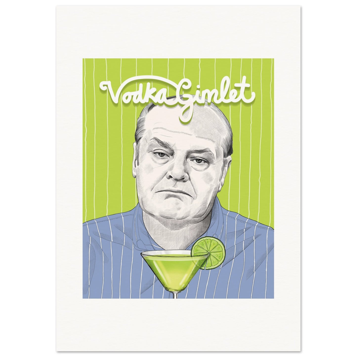 Vodka Gimlet | Jack Nicholson | About Schmidt - Poster Print